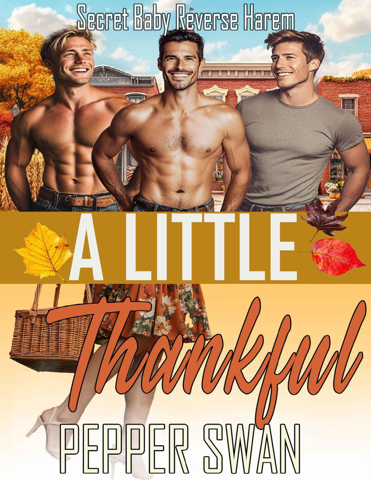 A Little Thankful A Secret Baby Reverse Harem Romance Small Town Lovers Book 8 Pepper Swan