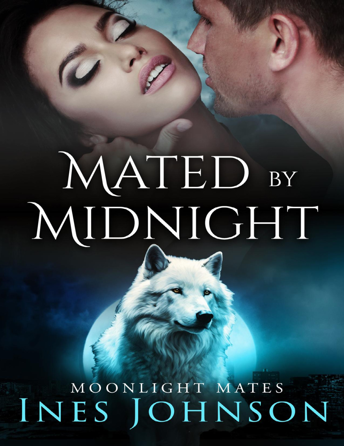 Mated By Midnight A Fated Mates Shifter Romance Moonlight Mates Book 3 Ines Johnson