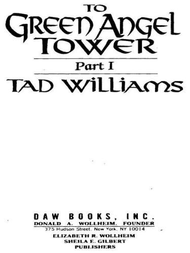 To Green Angel Tower Siege Williams Tad