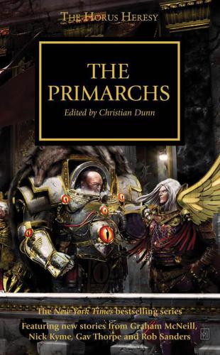 The Primarchs Dunn Christian