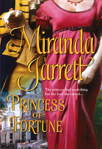 Princess Of Fortune Jarrett Miranda