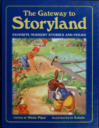The Gateway To Storyland Favorite Nursery Stories And Poems Piper