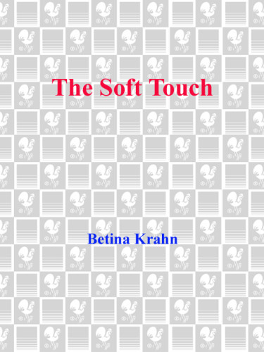 The Soft Touch Krahn Betina