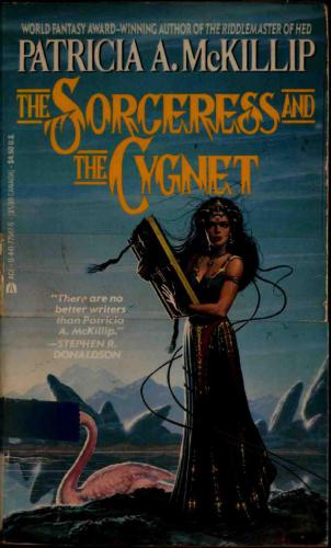 The Sorceress And The Cygnet Mckillip Patricia A
