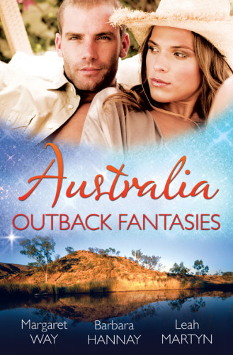 Australia Outback Fantasies Way Margaret Hannay Barbara Martyn Leah
