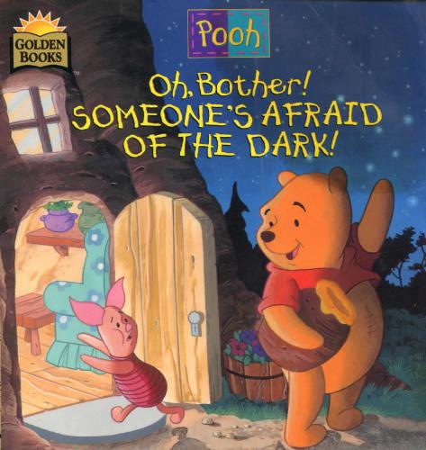 Poohoh Bother Someones Afraid Of The Dark Betty G Birney