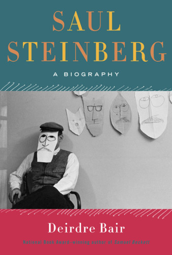 Saul Steinberg A Biography Bair Deirdre