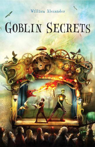 Goblin Secrets Alexander William
