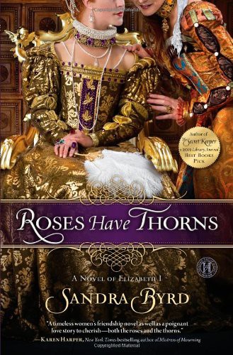 Roses Have Thorns Byrd Sandra