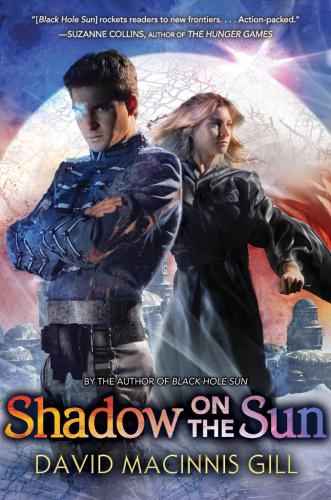 Shadow On The Sun Gill David Macinnis