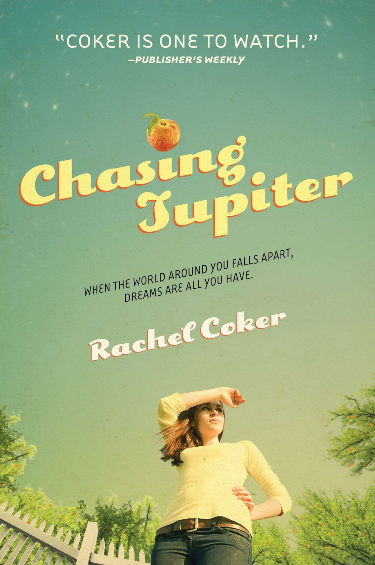 Chasing Jupiter Coker Rachel