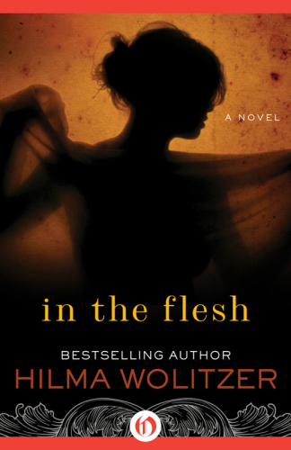 In The Flesh Wolitzer Hilma