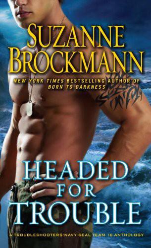Headed For Trouble Brockmann Suzanne