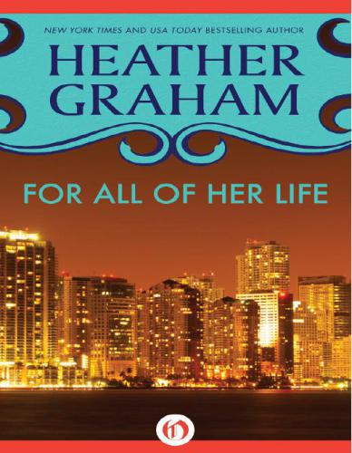 For All Of Her Life Graham Heather