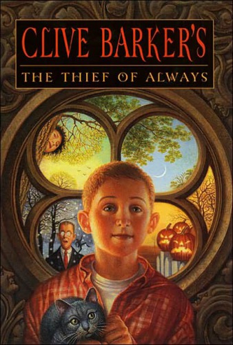 The Thief Of Always Barker Clive