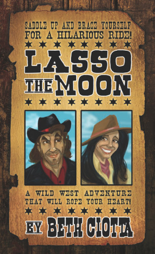 Lasso The Moon Ciotta Beth