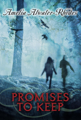 Promises To Keep Atwaterrhodes Amelia