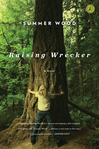 Raising Wrecker Wood Summer