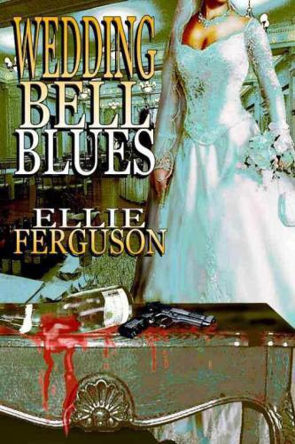 Wedding Bell Blues Ferguson Ellie