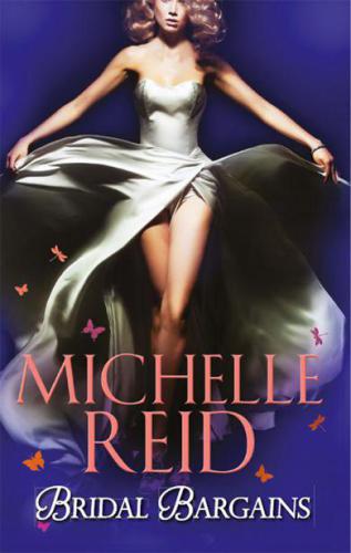 Bridal Bargains The Tycoons Bride The Purchased Wife The Price Of A Bride Michelle Reid