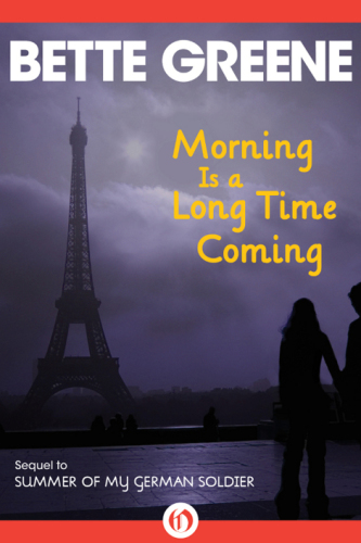 Morning Is A Long Time Coming Greene Bette
