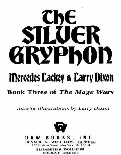 The Silver Gryphon Larry Dixon Lackey Mercedes