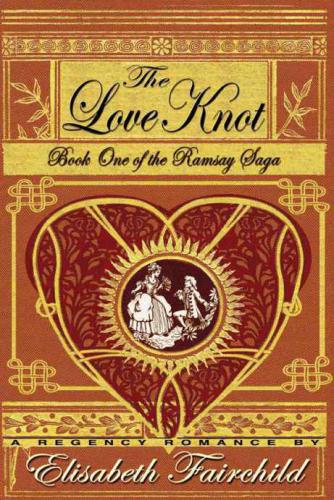 The Love Knot Fairchild Elisabeth