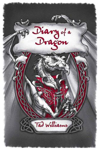 Diary Of A Dragon Williams Tad