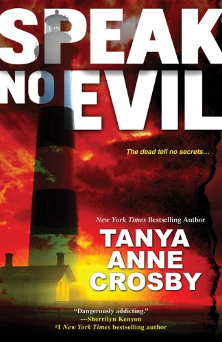 Speak No Evil Tanya Anne Crosby