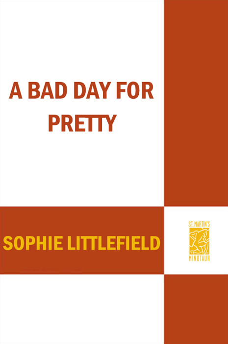 A Bad Day For Pretty Littlefield Sophie