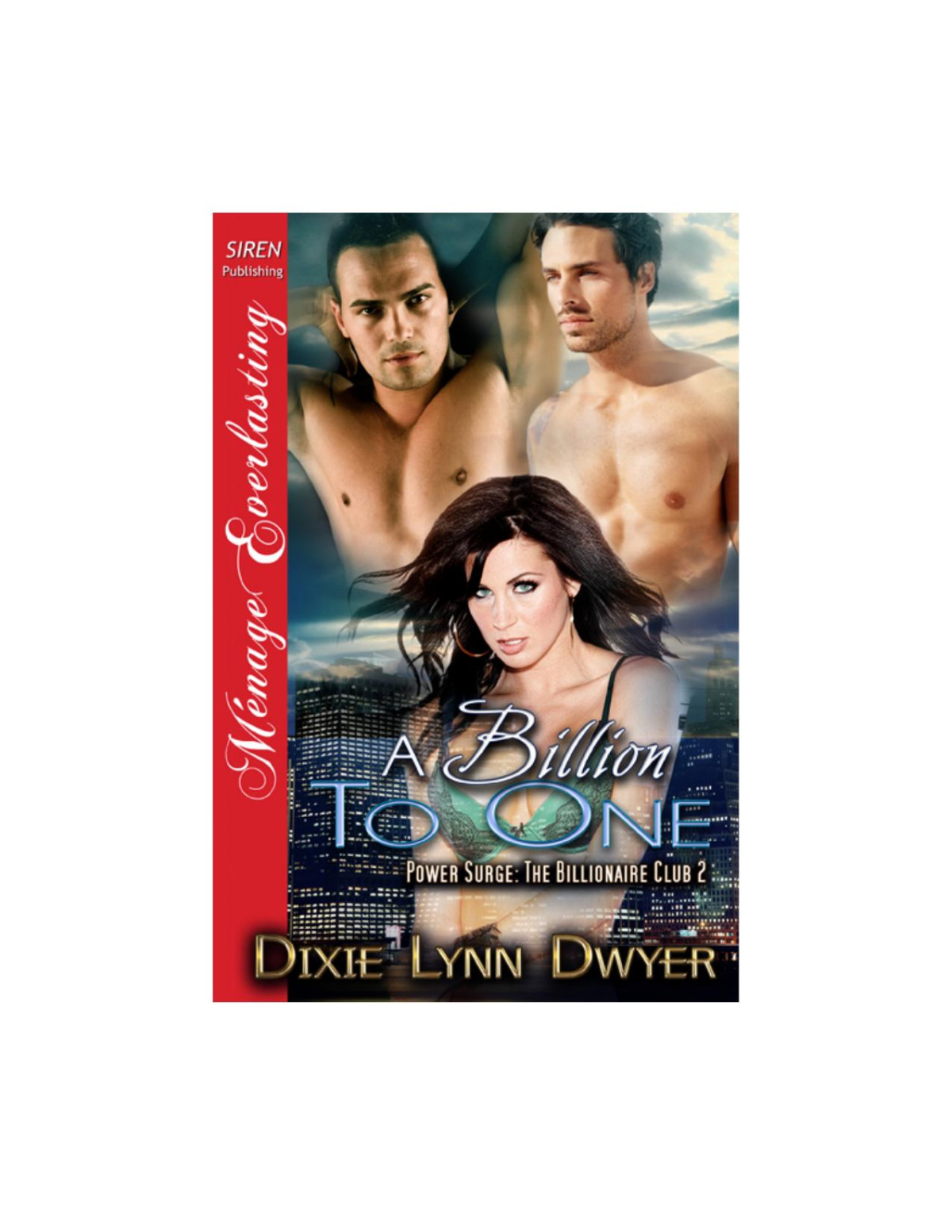 A Billion To One Dwyer Dixie Lynn