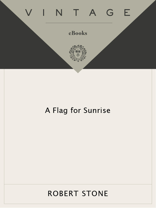 A Flag For Sunrise Robert Stone