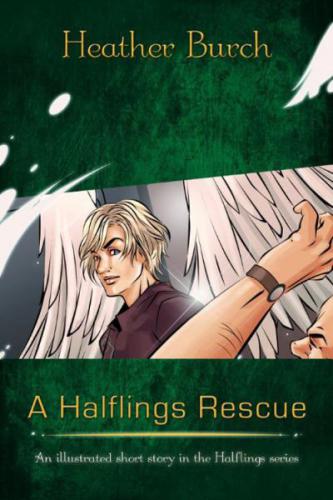A Halflings Rescue Burch Heather