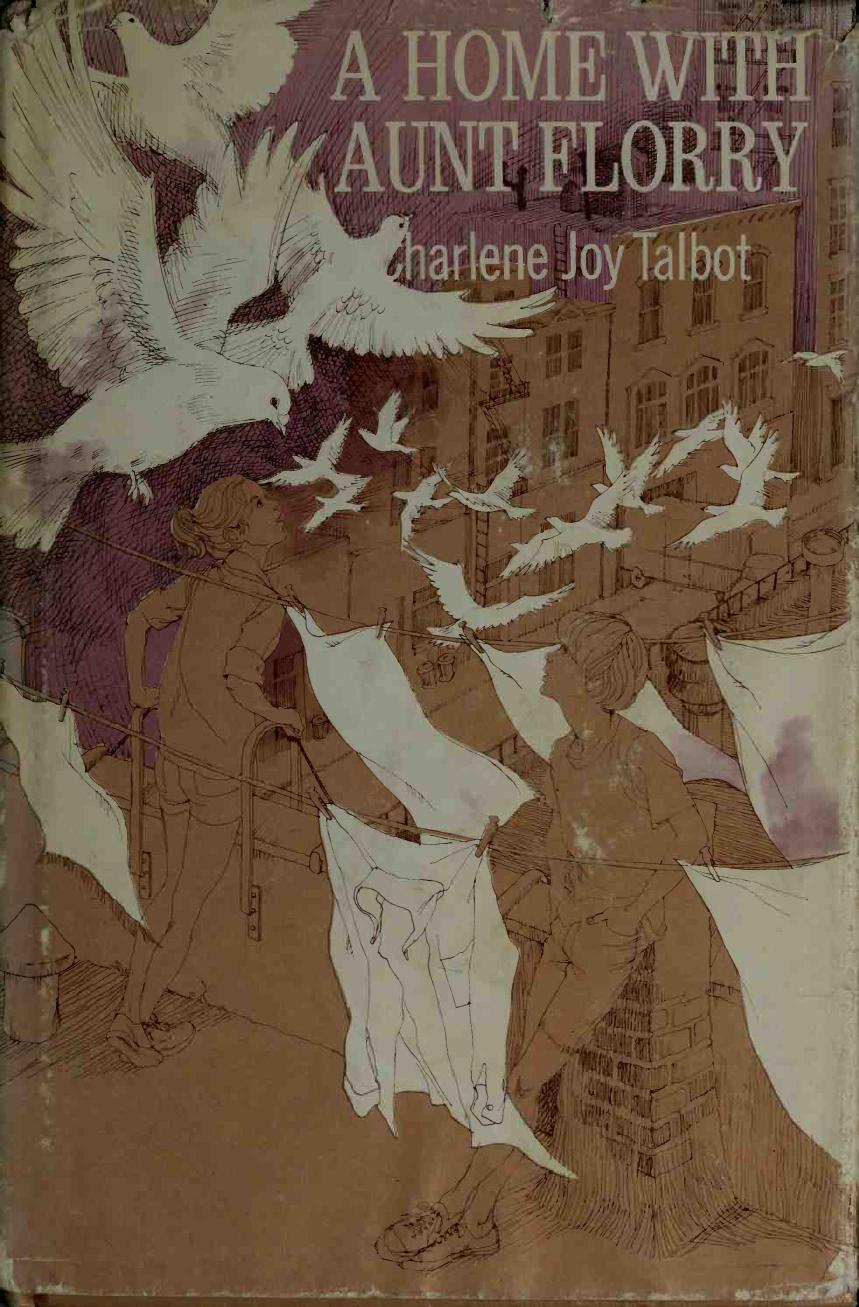 A Home With Aunt Florry Talbot Charlene Joy
