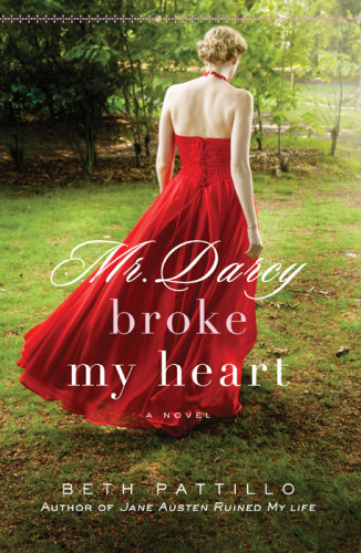 Adventures With Jane And Her Legacy 02 Mr Darcy Broke My Heart Pattillo Beth