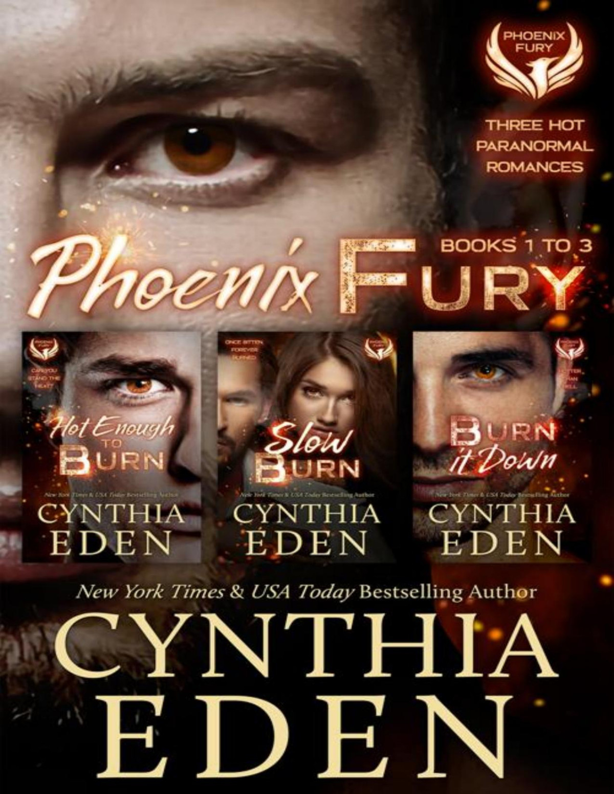 Phoenix Fury Box Set Cynthia Eden