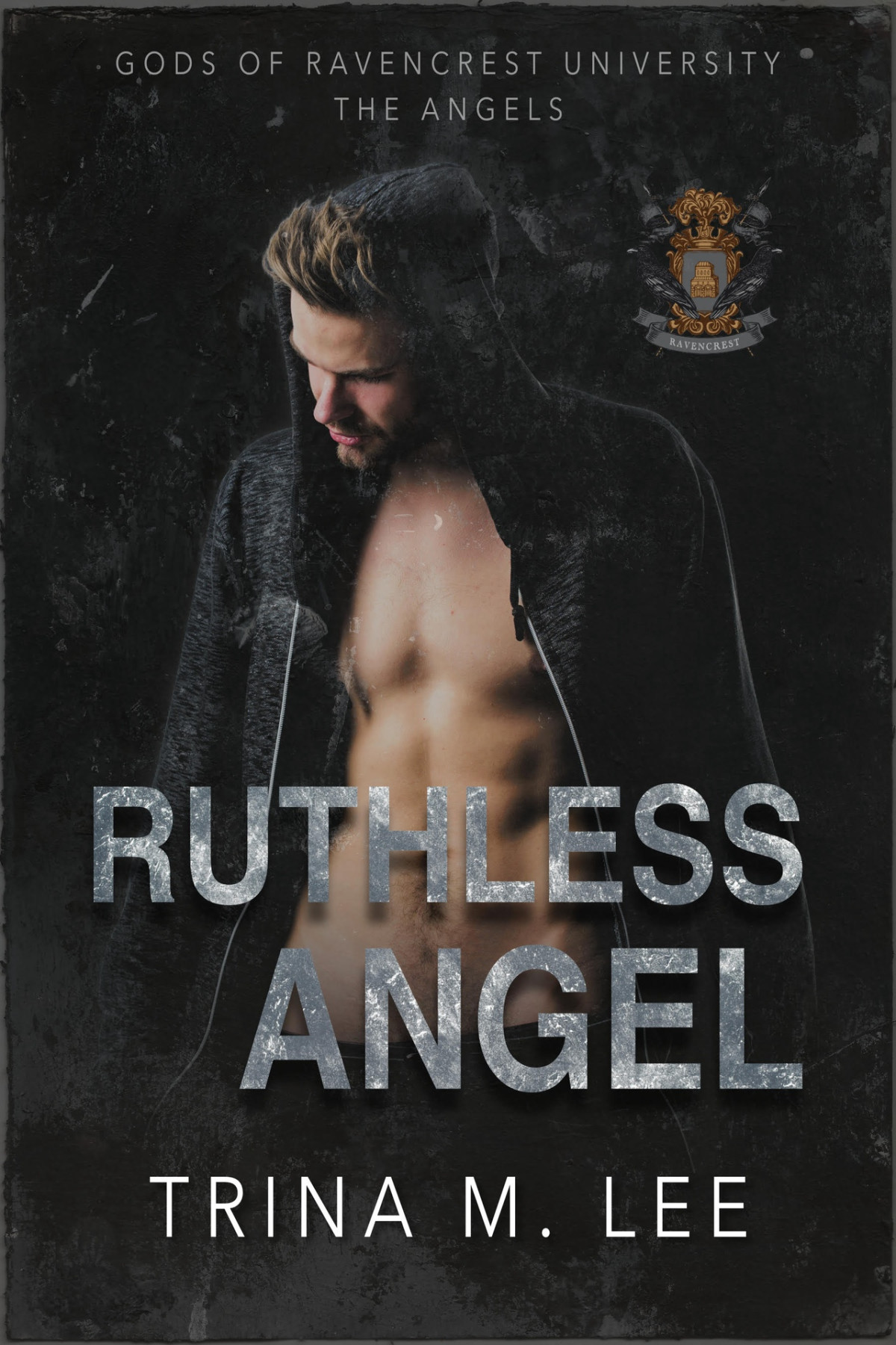 Ruthless Angel A Dark College Romance Gods Of Ru The Angels Trina M Lee