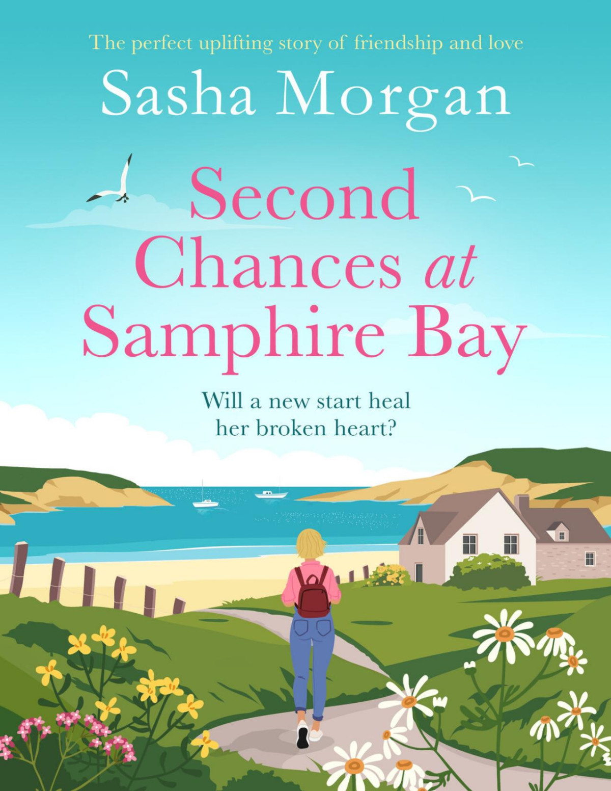 Second Chances At Samphire Bay Sasha Morgan