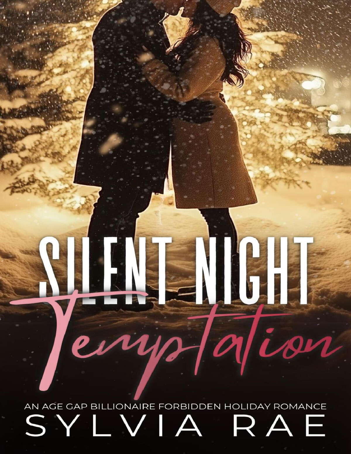 Silent Night Temptation An Age Gap Billionaire Forbidden Holiday Romance Rae