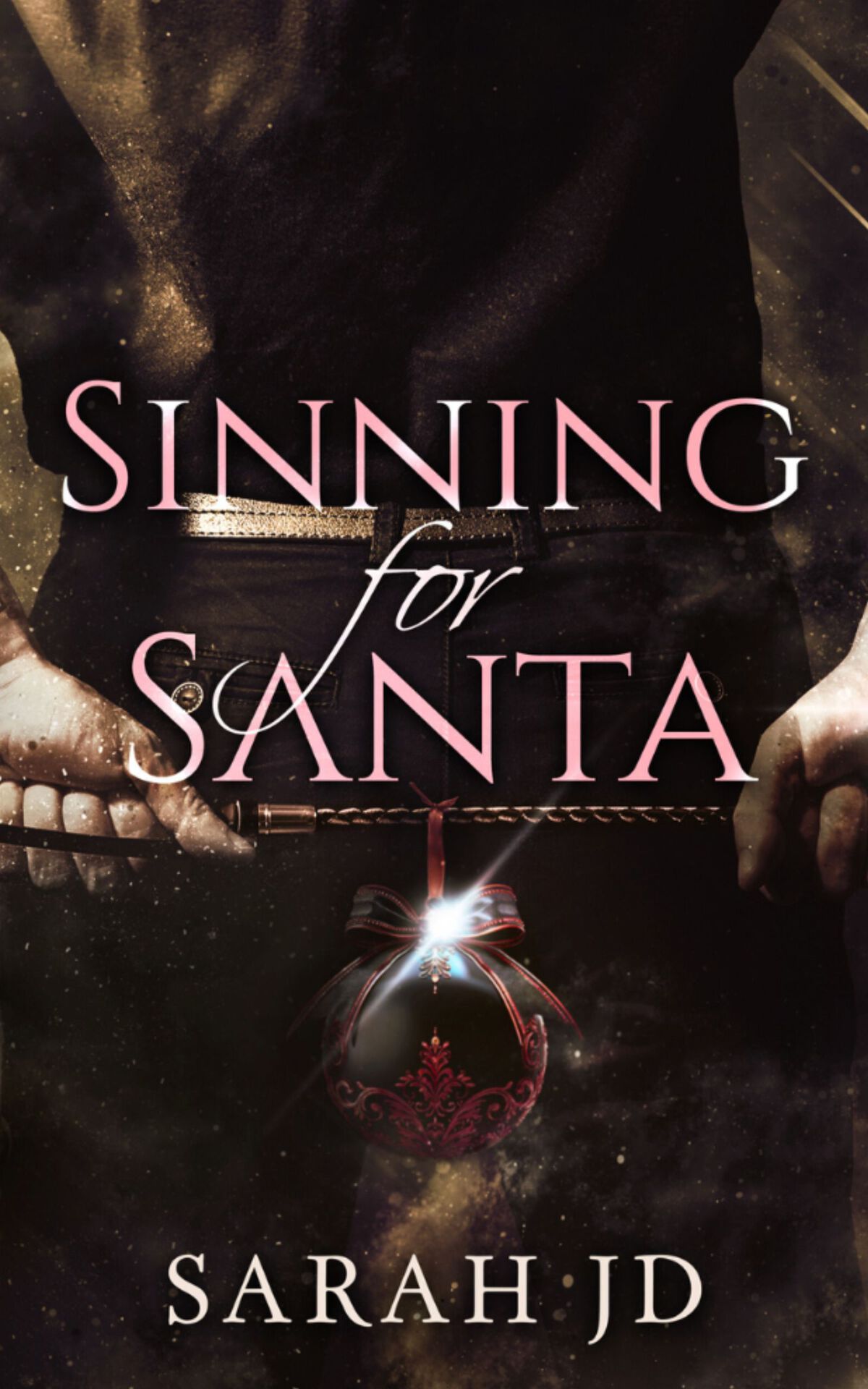 Sinning For Santa A Dark Mafia Christmas Romance Sarah Jd