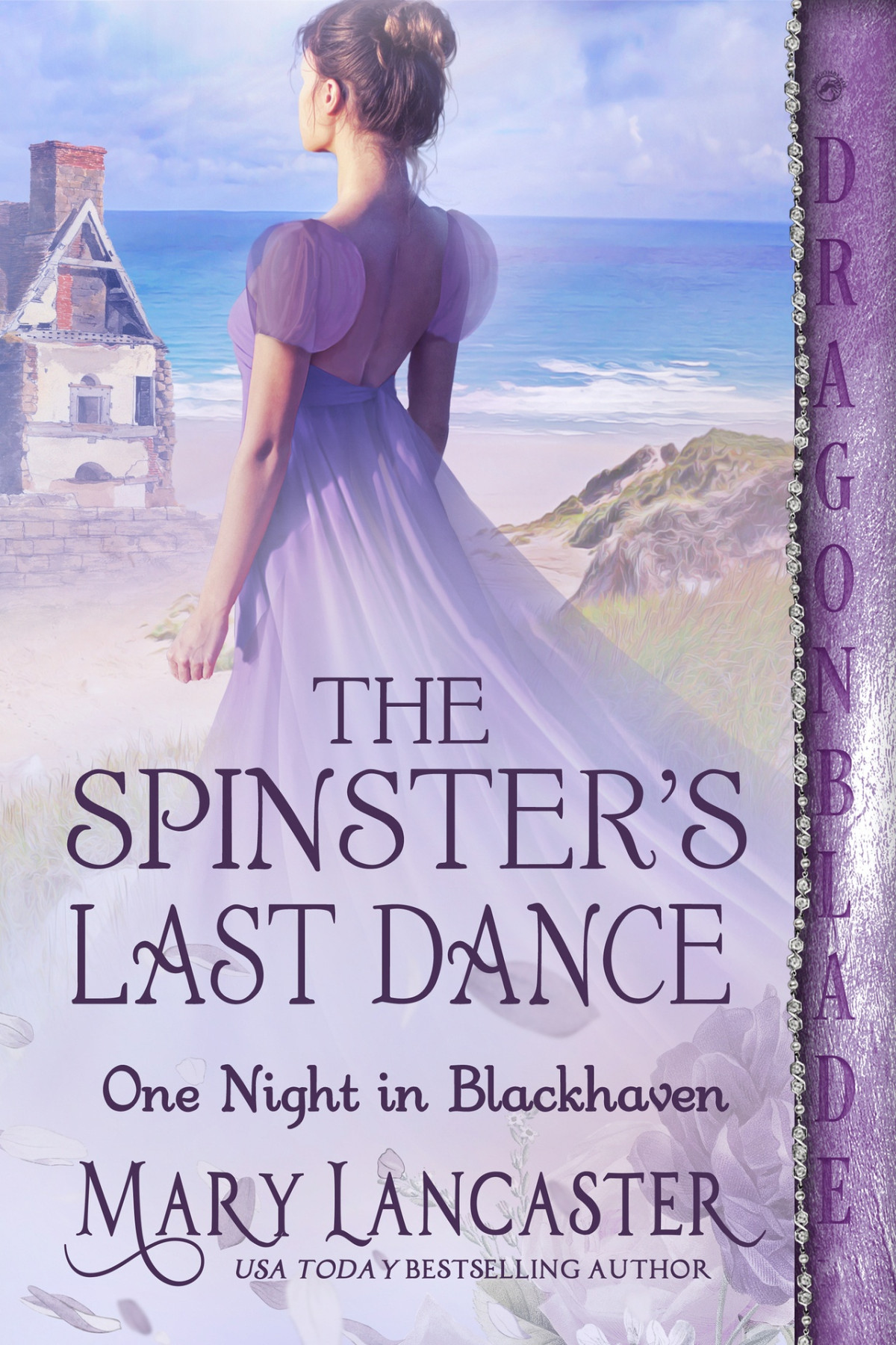 The Spinsters Last Dance A Regency Historical Romance One Night In Blackhaven Book 7 Mary Lancaster