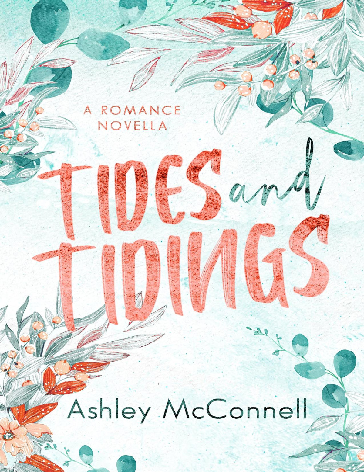 Tides And Tidings Ashley Mcconnell