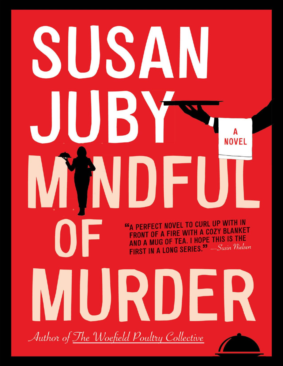 Mindful Of Murder Susan Juby