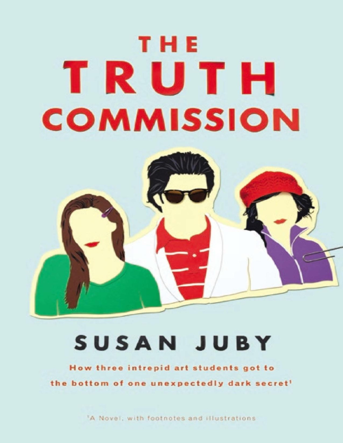 The Truth Commission Susan Juby