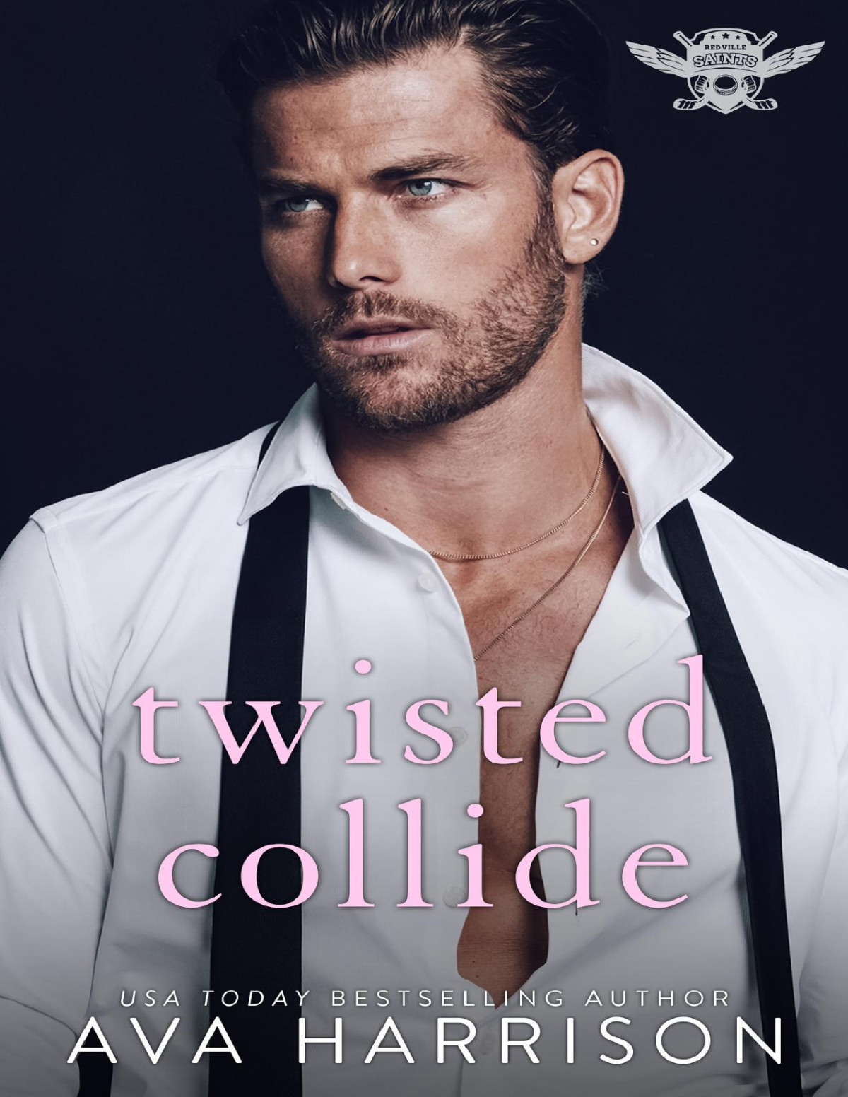 Twisted Collide A Standalone Hockey Romance Saints Of Redville Ava Harrison