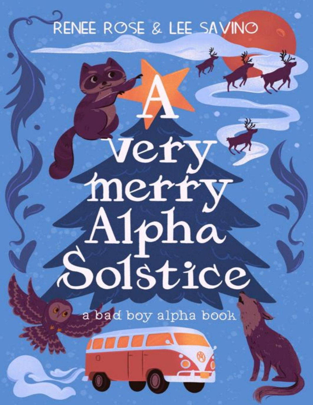 A Very Merry Alpha Solstice Shifter Ops Series Renee Rose Lee Savino