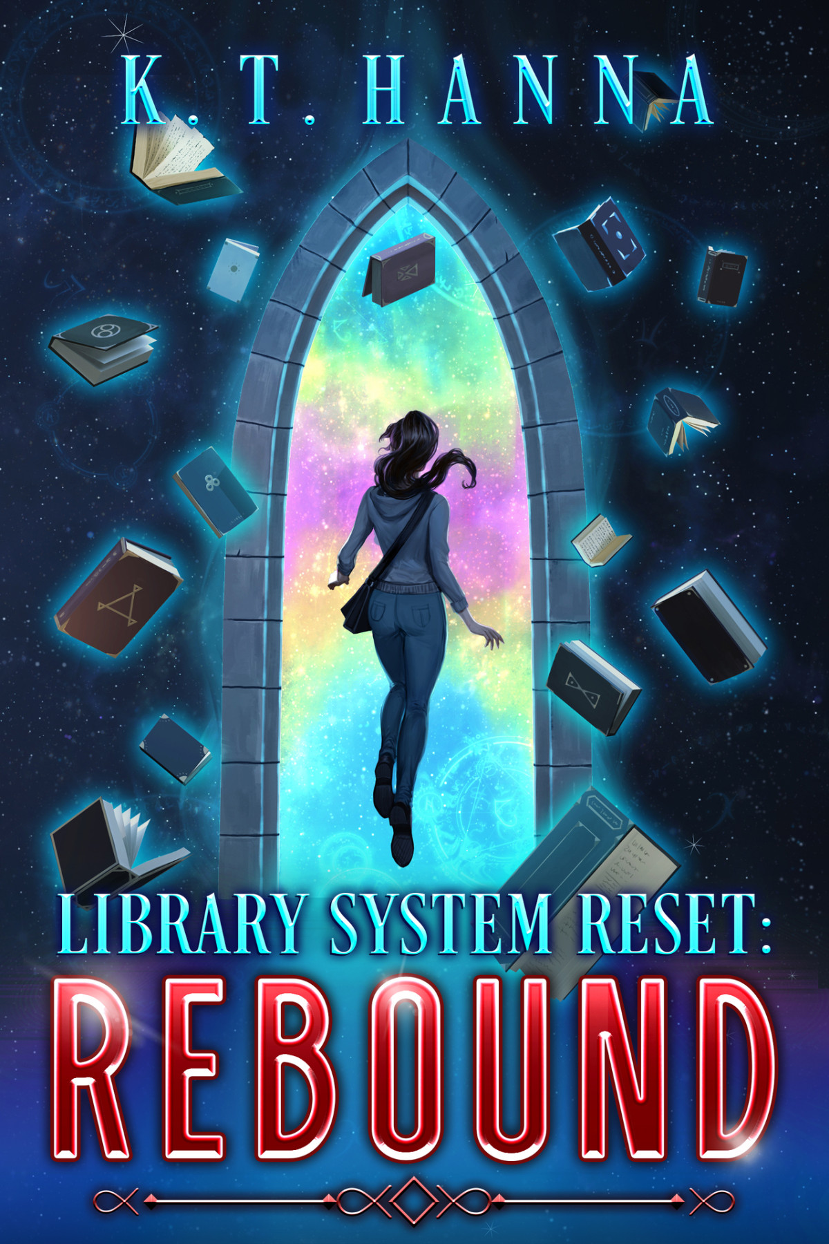 Library System Reset Rebound A Magical Library Litrpg Adventure Kt Hanna