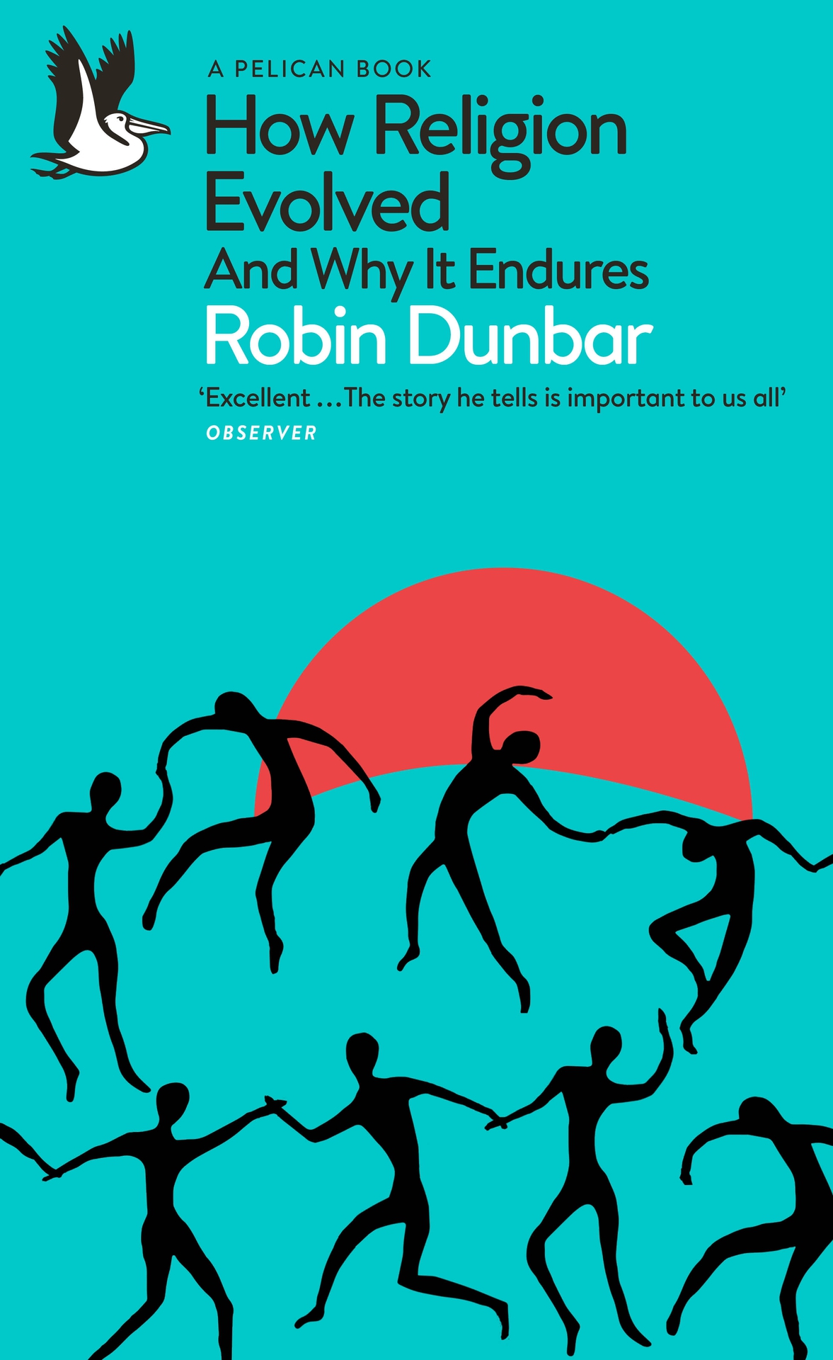 How Religion Evolved Robin Dunbar