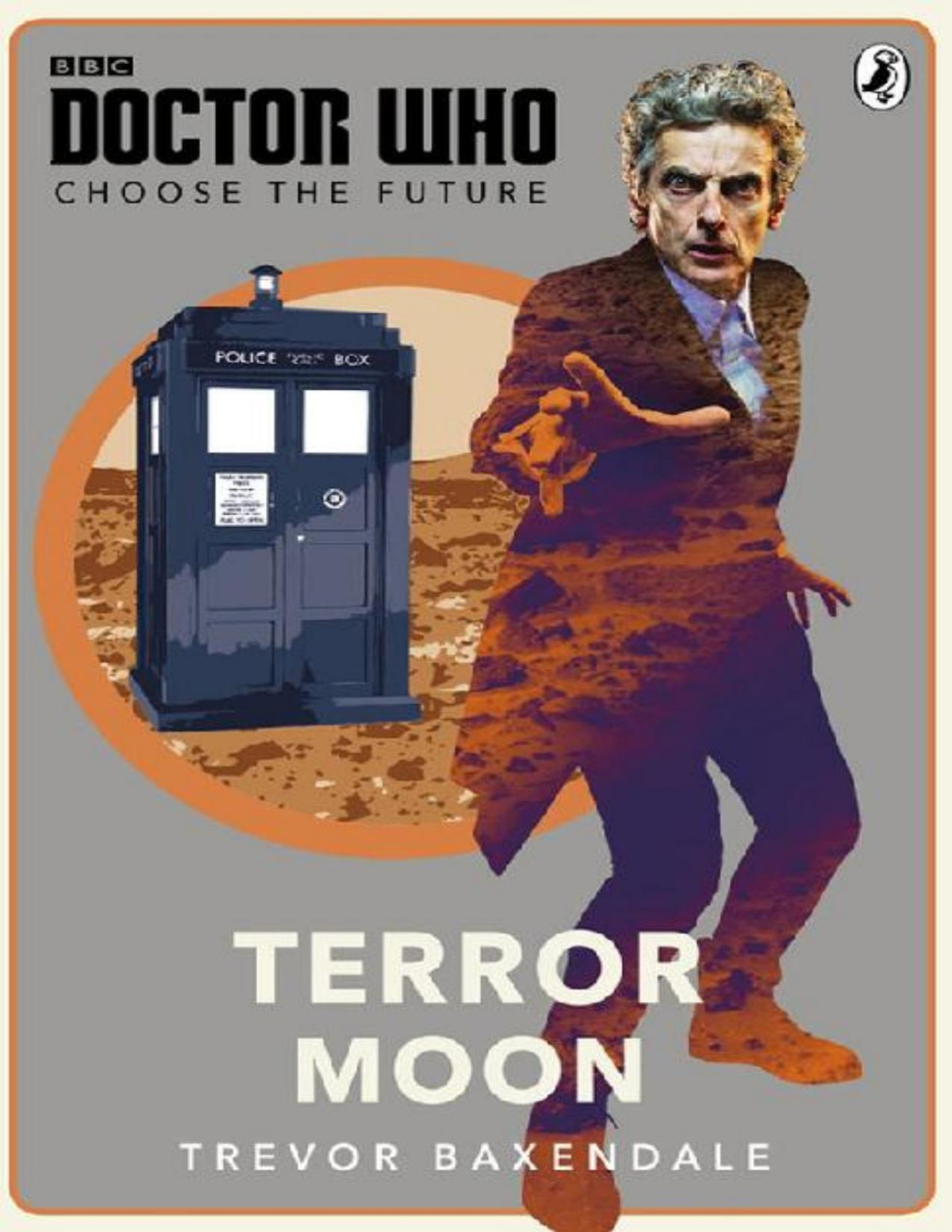 Doctor Who Choose The Future Terror Moon Trevor Baxendale Bbc