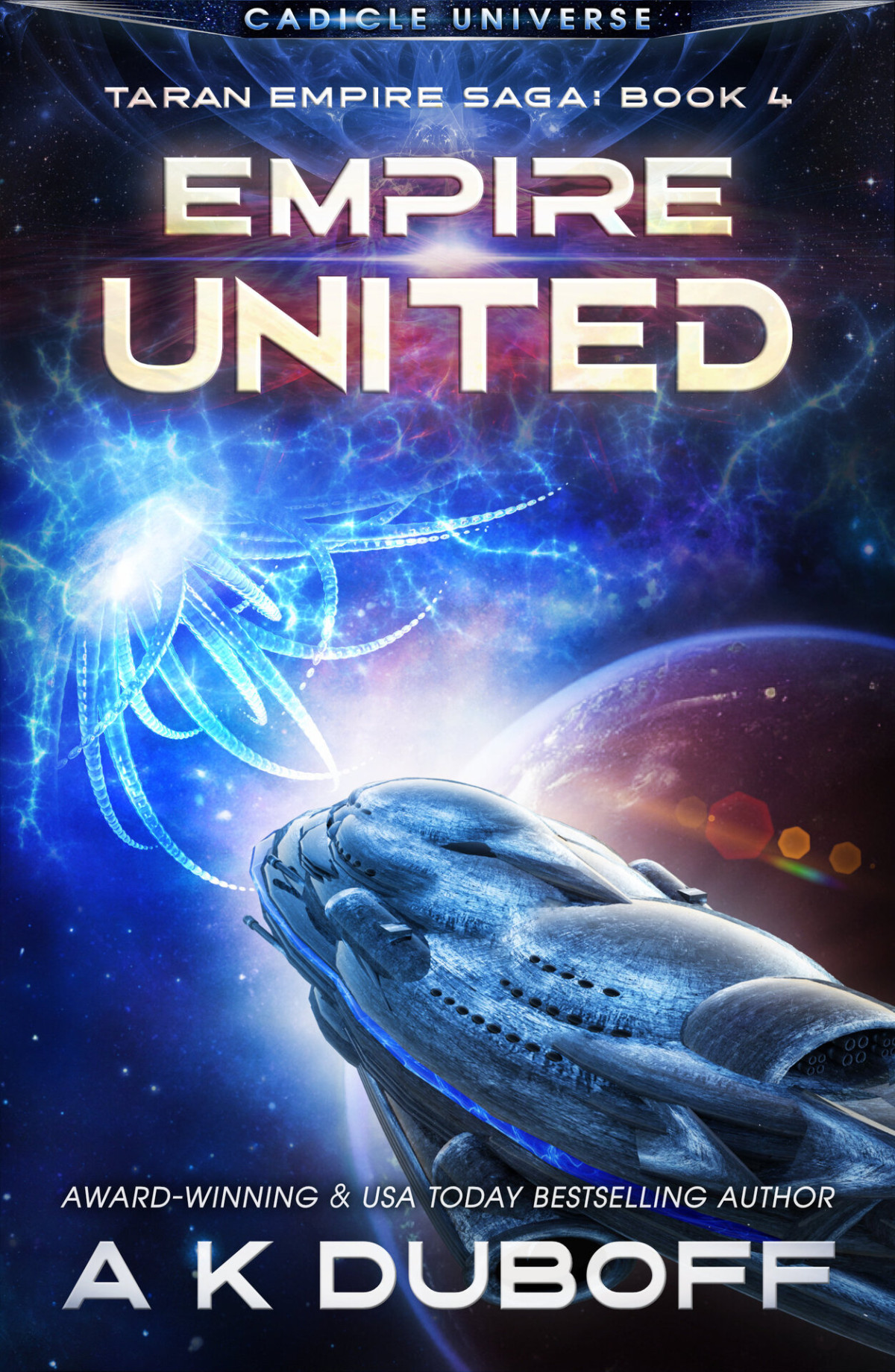 Empire United Taran Empire Saga Book 4 A Cadicle Space Opera Duboff